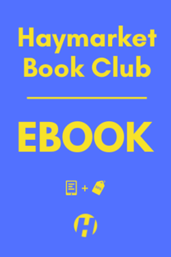 Haymarket Book Club: E-book (Monthly Subscription)